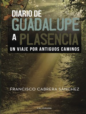 cover image of Diario de Guadalupe a Plasencia